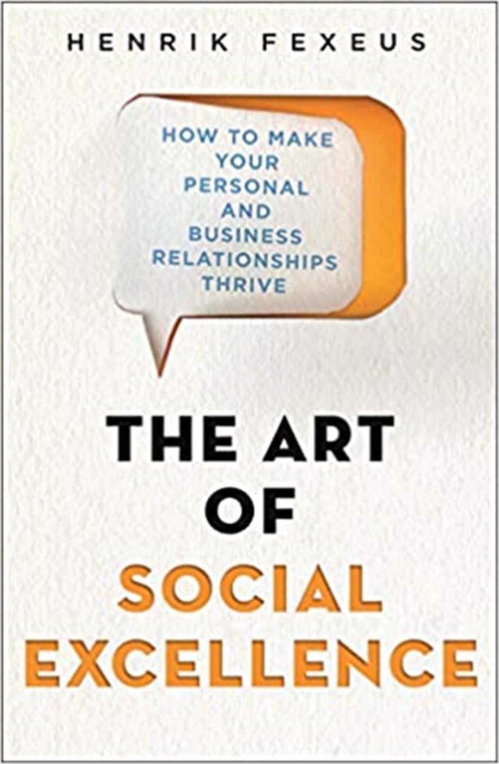 The Art of Social Excellence, 9781472145475