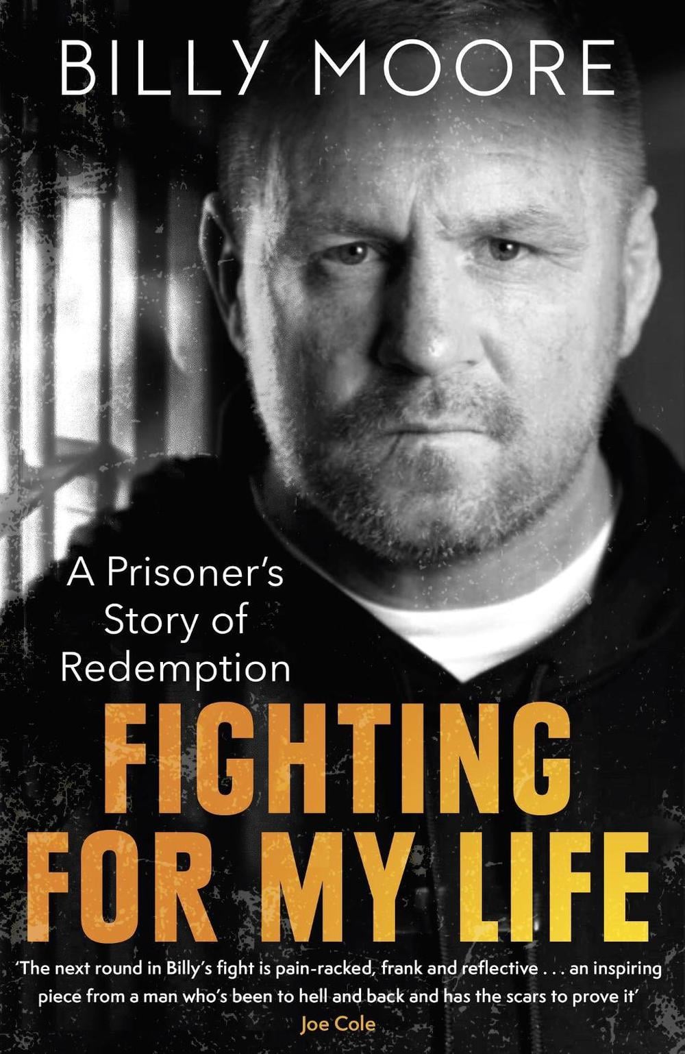 Fighting for My Life by Billy Moore - ISBN: 9781472145611