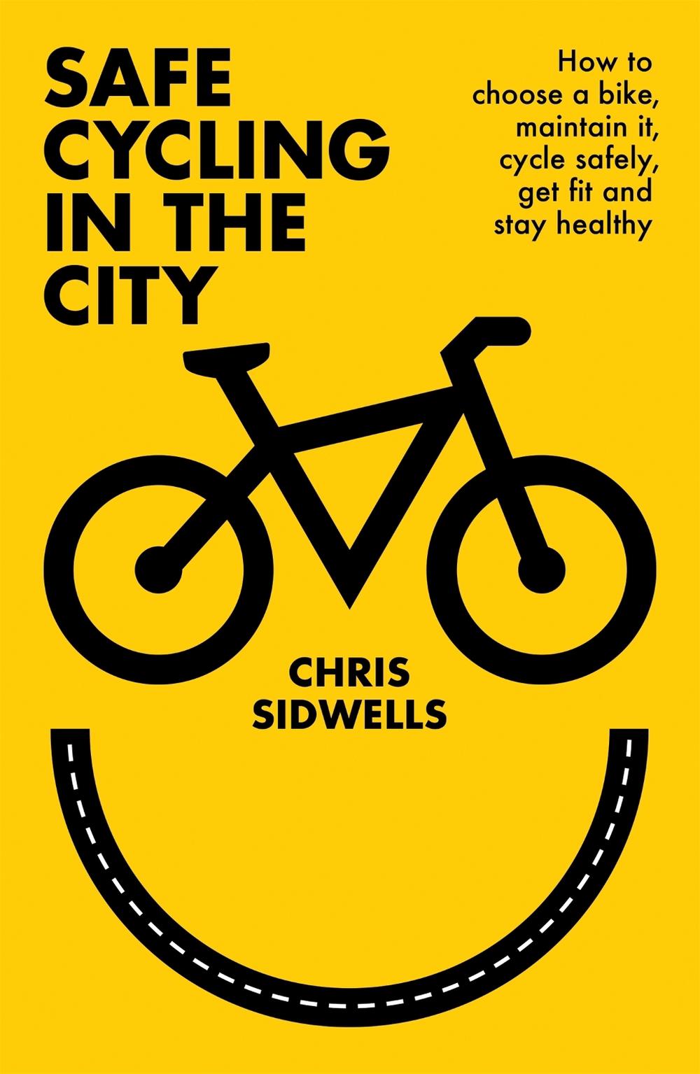 Safe Cycling in the City, 9781472145819