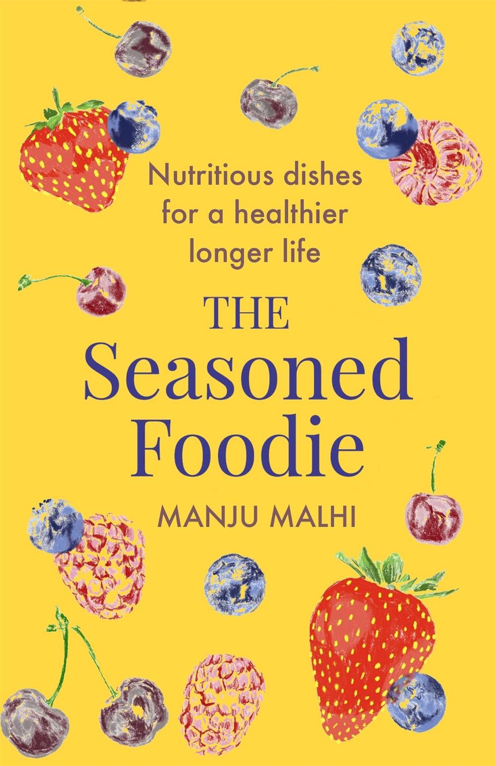 The Seasoned Foodie, 9781472145840
