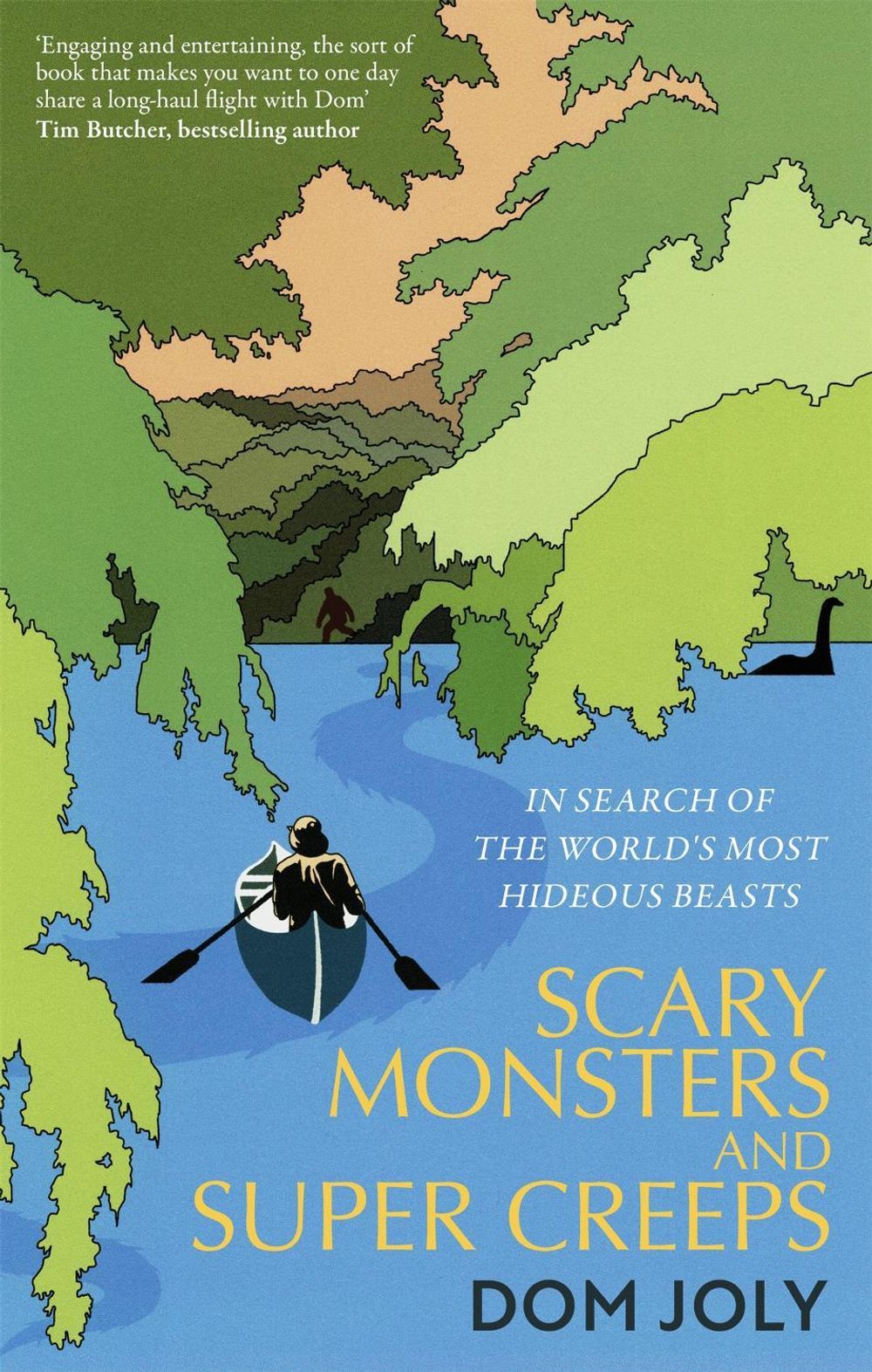Scary Monsters and Super Creeps by Dom Joly - ISBN: 9781472146083