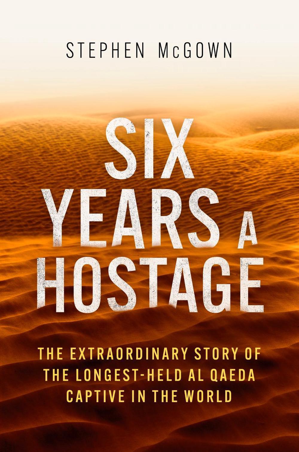 Six Years a Hostage, 9781472146649