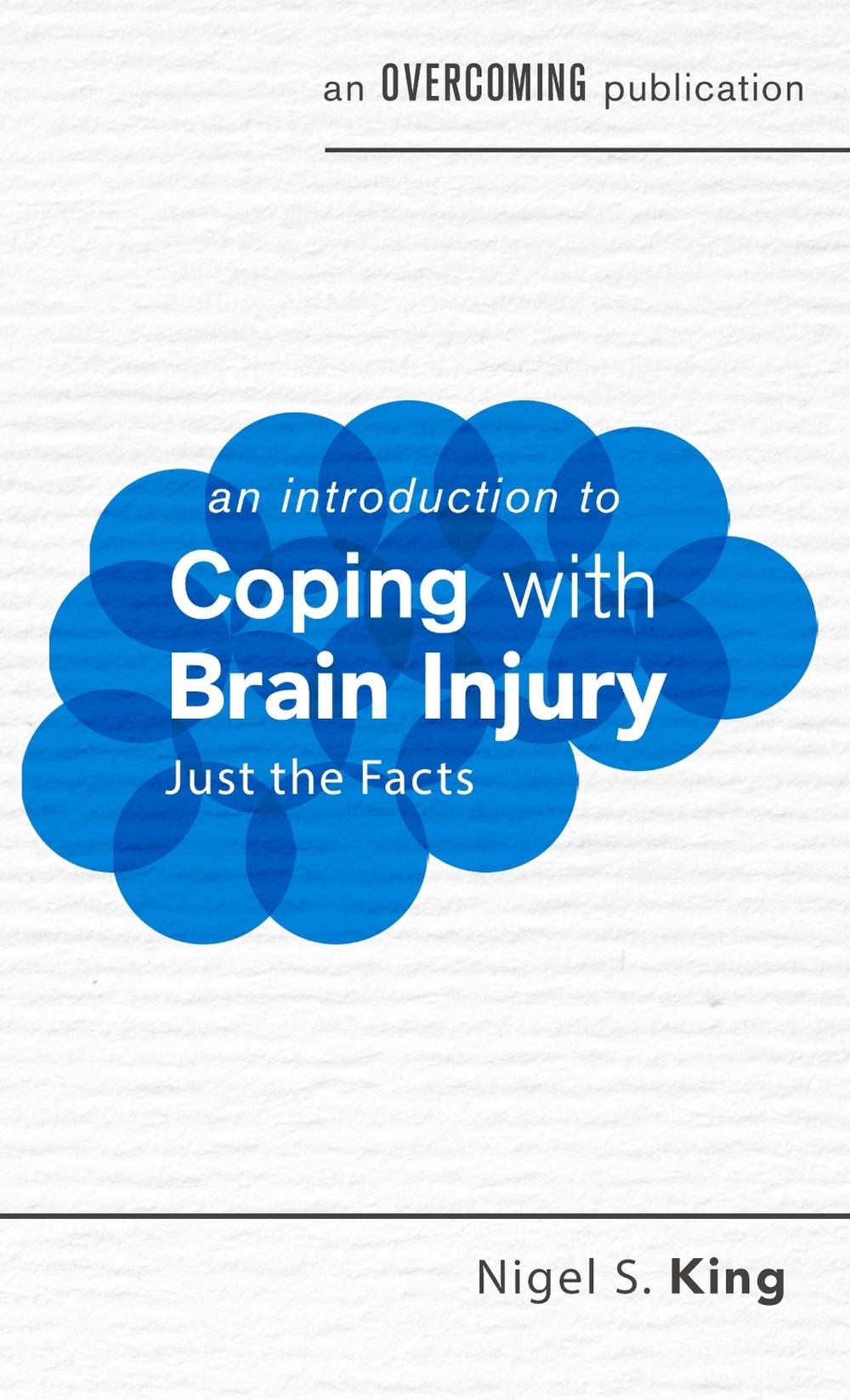 An Introduction to Coping with Brain Injury, 9781472147622