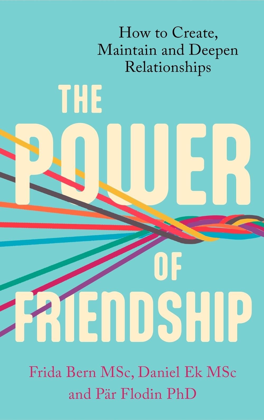 The Power of Friendship by Daniel Ek - ISBN: 9781472147981