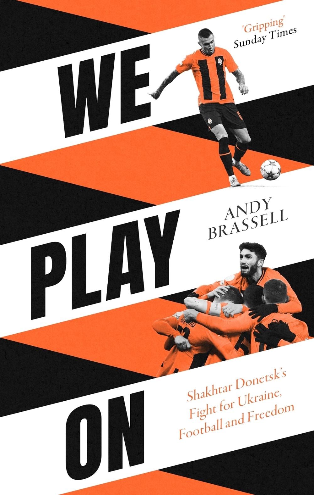 We Play On by Andy Brassell - ISBN: 9781472148087