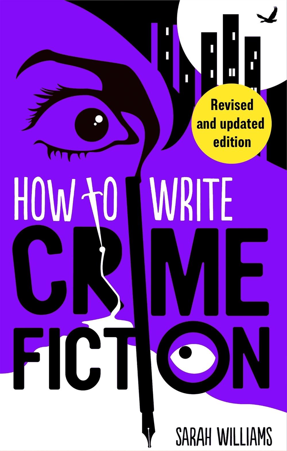 How To Write Crime Fiction, 9781472148742