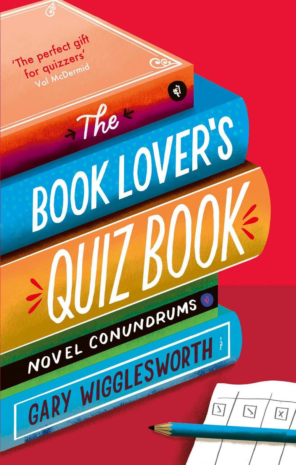 The Book Lover's Quiz Book, 9781472150080