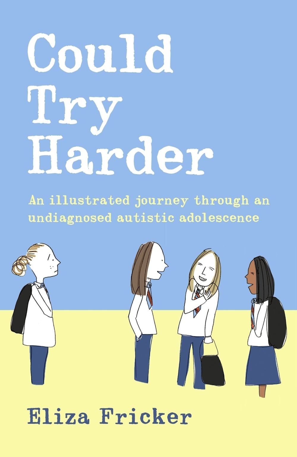 Could Try Harder by Eliza Fricker - ISBN: 9781472150097