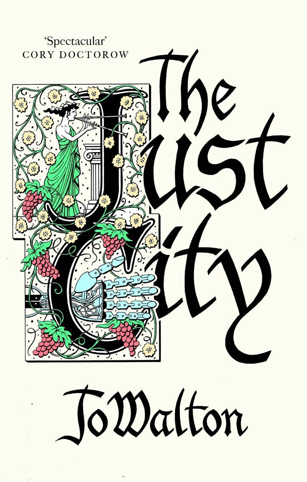 The Just City by Jo Walton - ISBN: 9781472150769