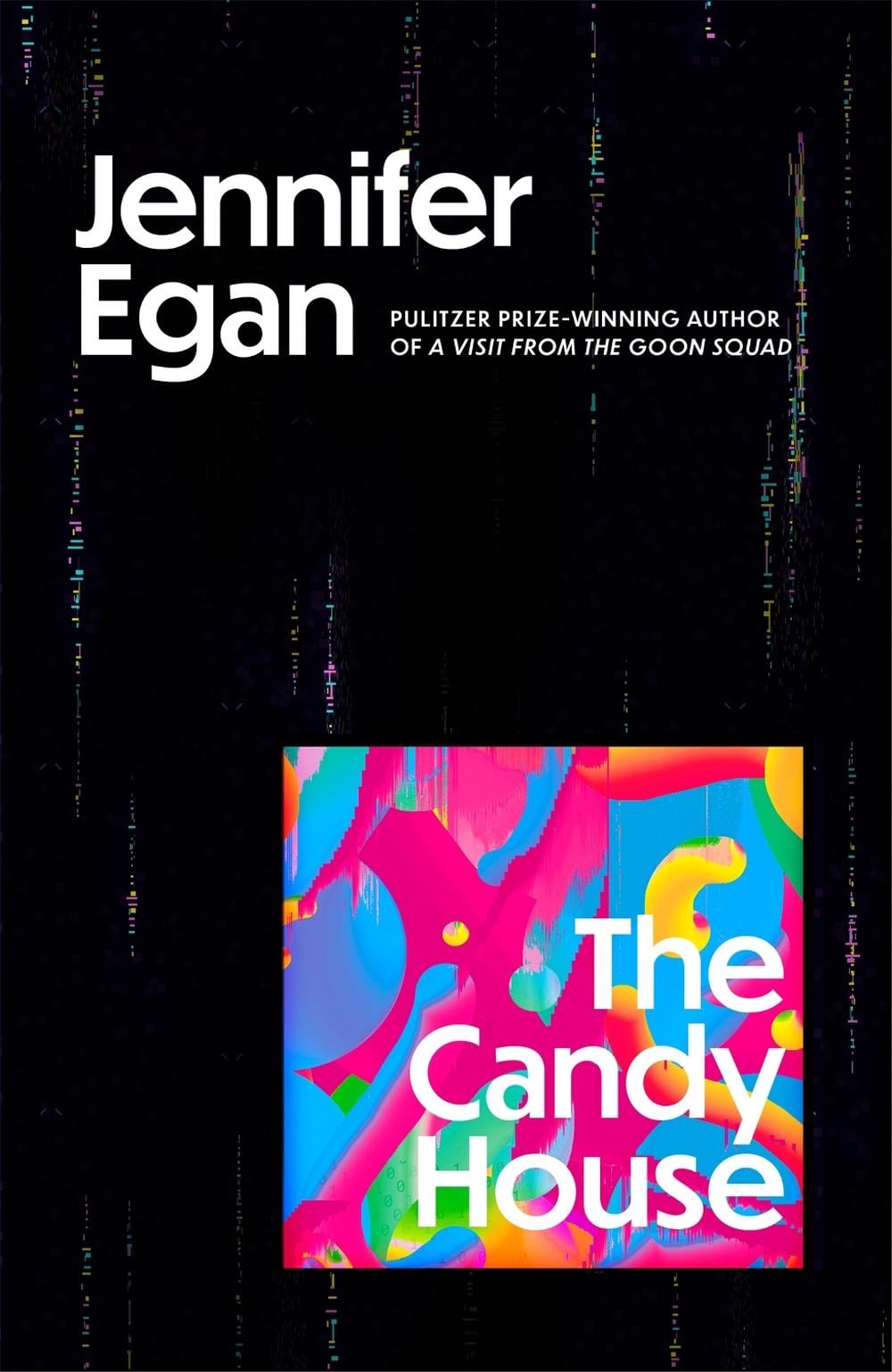 The Candy House by Jennifer Egan - ISBN: 9781472150912