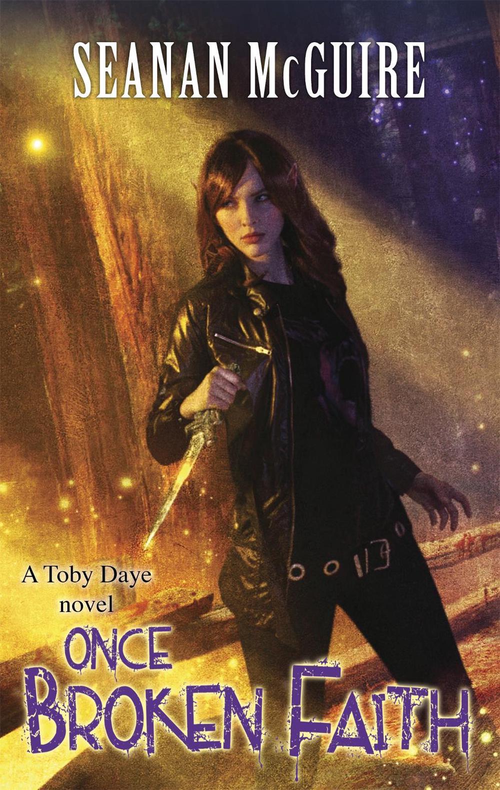 Once Broken Faith (Toby Daye Book 10) by Seanan McGuire - ISBN: 9781472151056