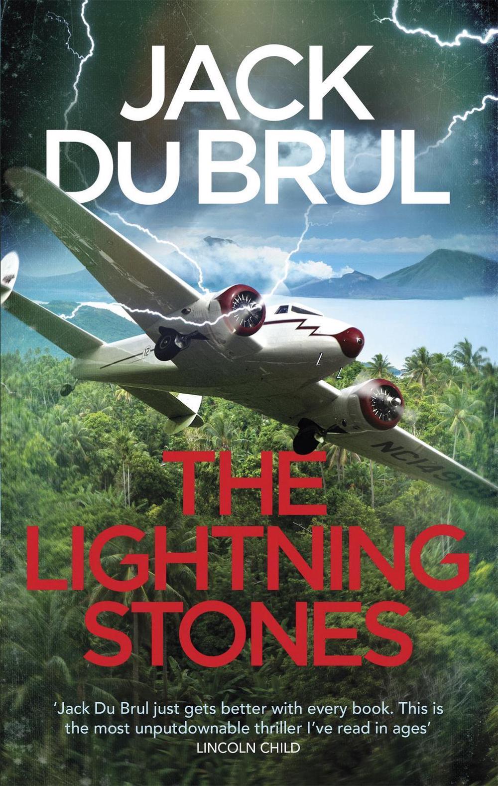 The Lightning Stones by Jack du Brul - ISBN: 9781472152282