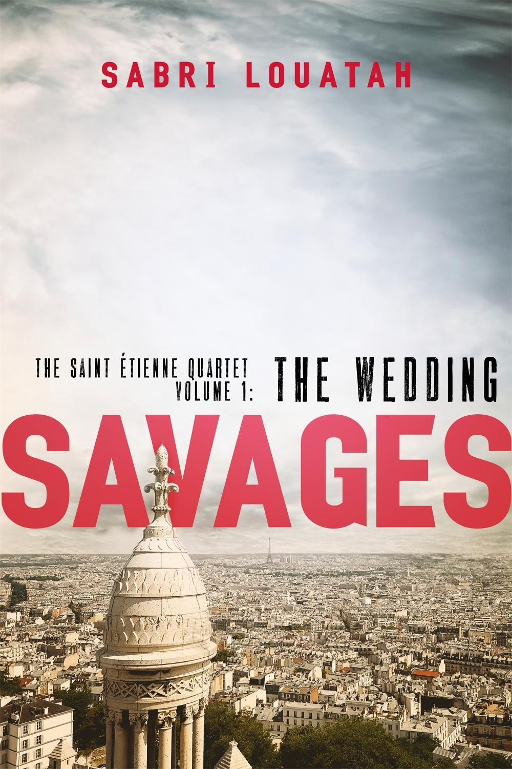 Savages: The Wedding by Sabri Louatah - ISBN: 9781472153227