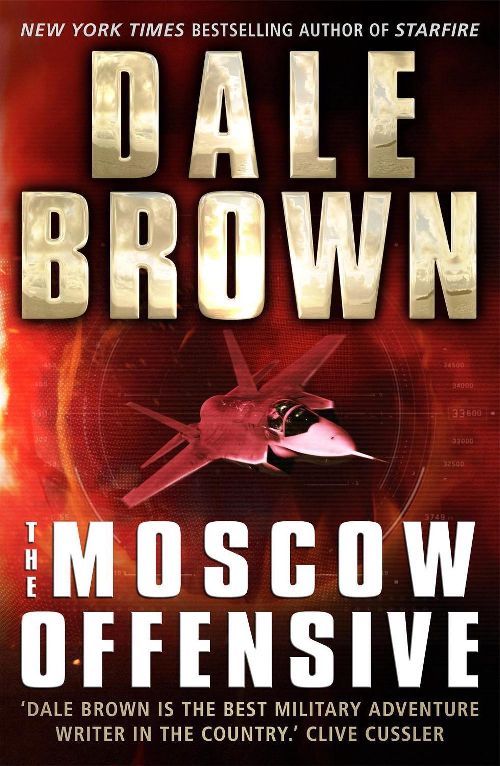 The Moscow Offensive by Dale Brown - ISBN: 9781472153456