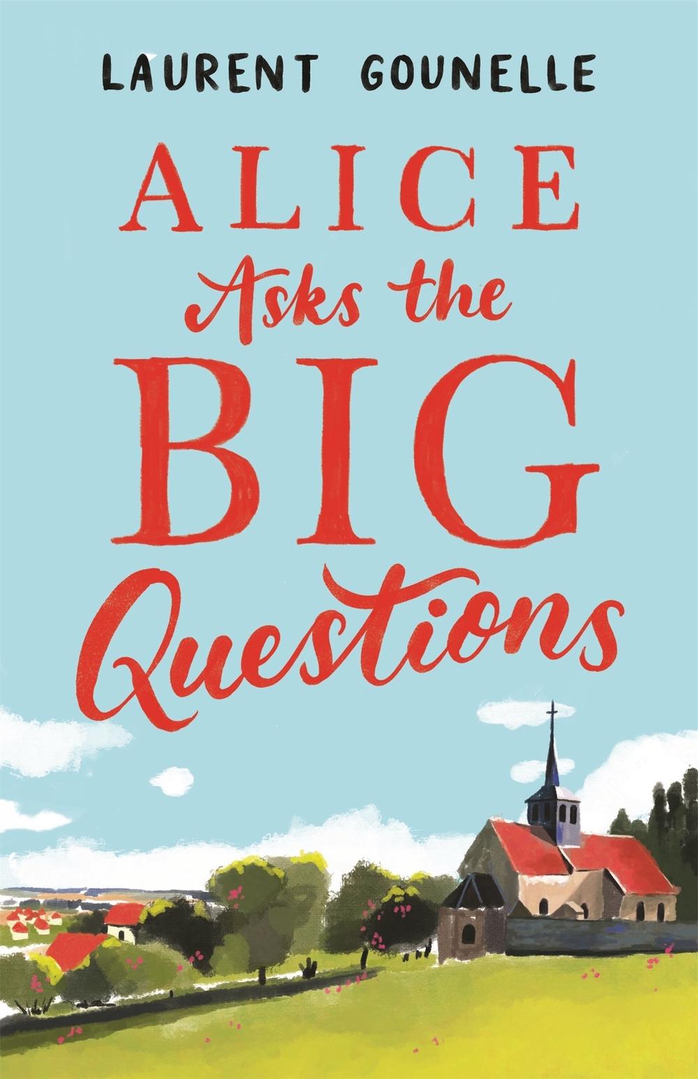 Alice Asks the Big Questions, 9781472153562