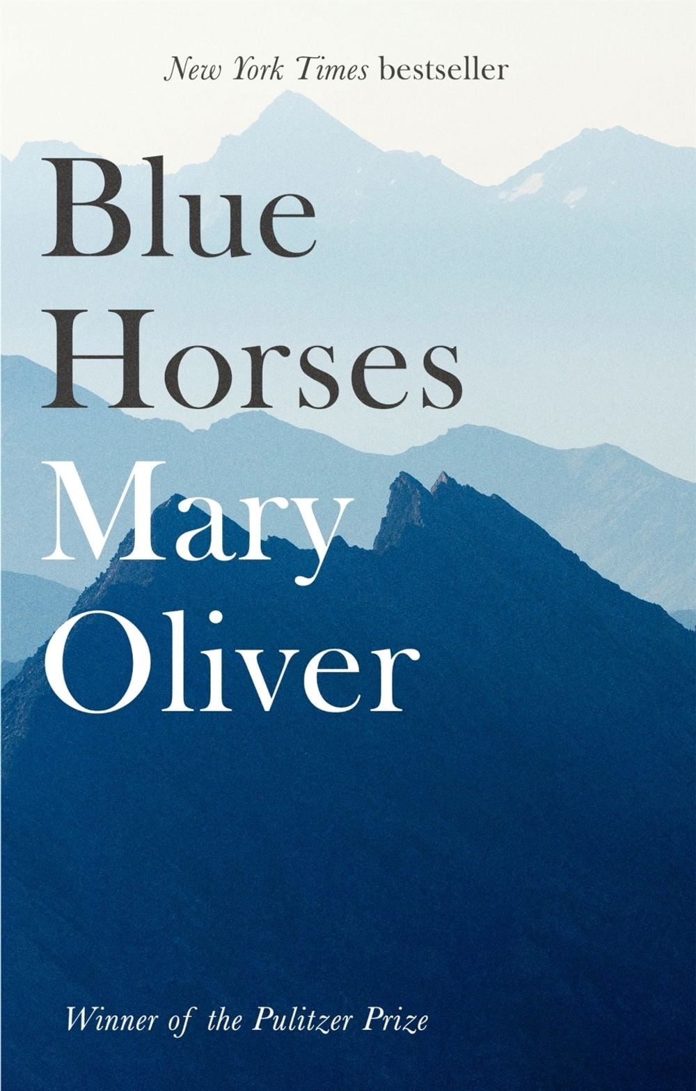 Blue Horses by Mary Oliver - ISBN: 9781472153746