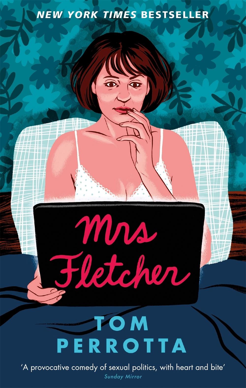 Mrs Fletcher by Tom Perrotta - ISBN: 9781472153821