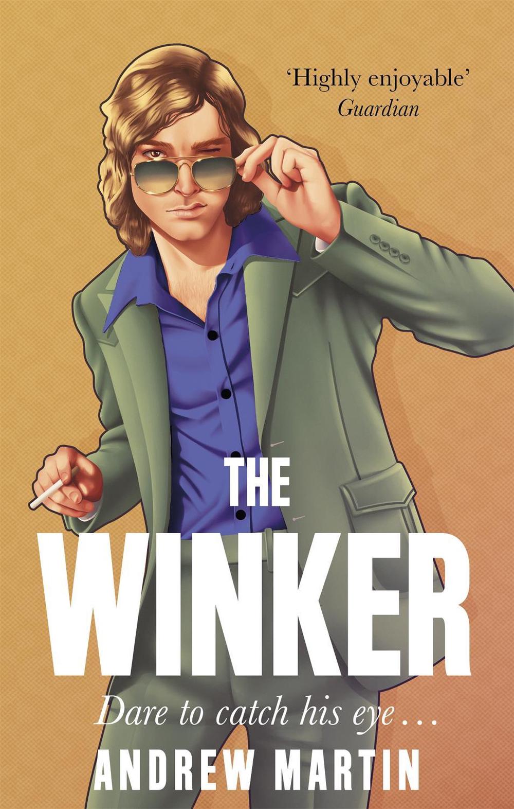 The Winker by Andrew Martin - ISBN: 9781472153975