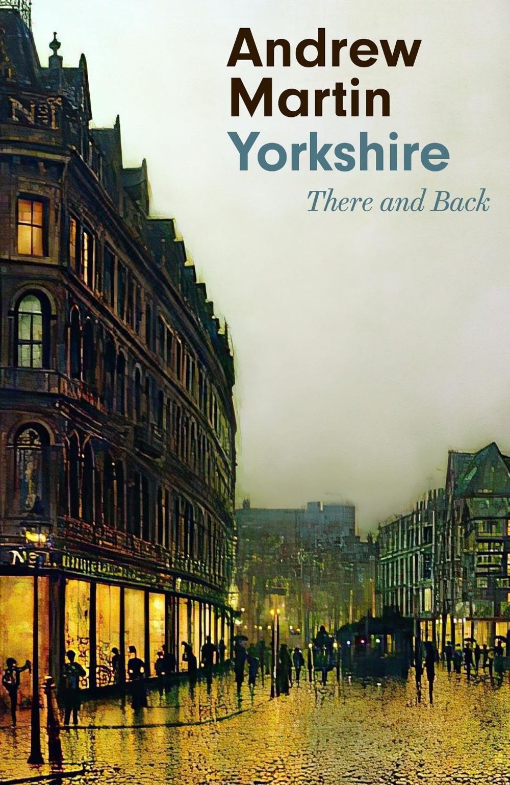 Yorkshire by Andrew Martin - ISBN: 9781472154873