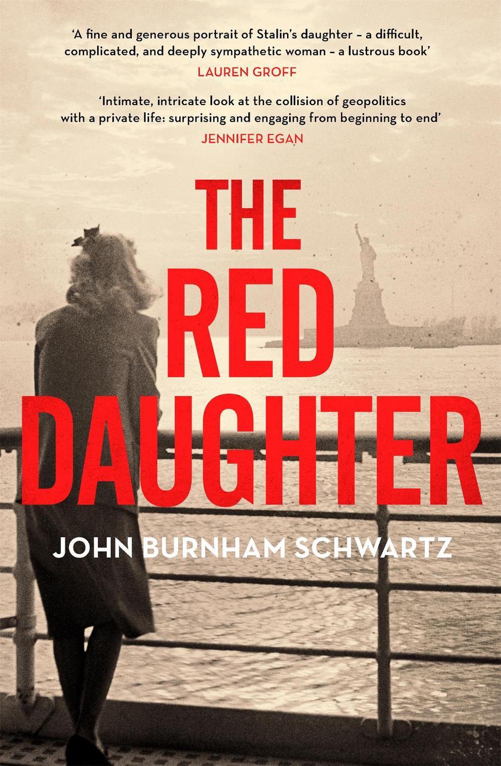 The Red Daughter by John Burnham Schwartz - ISBN: 9781472155108
