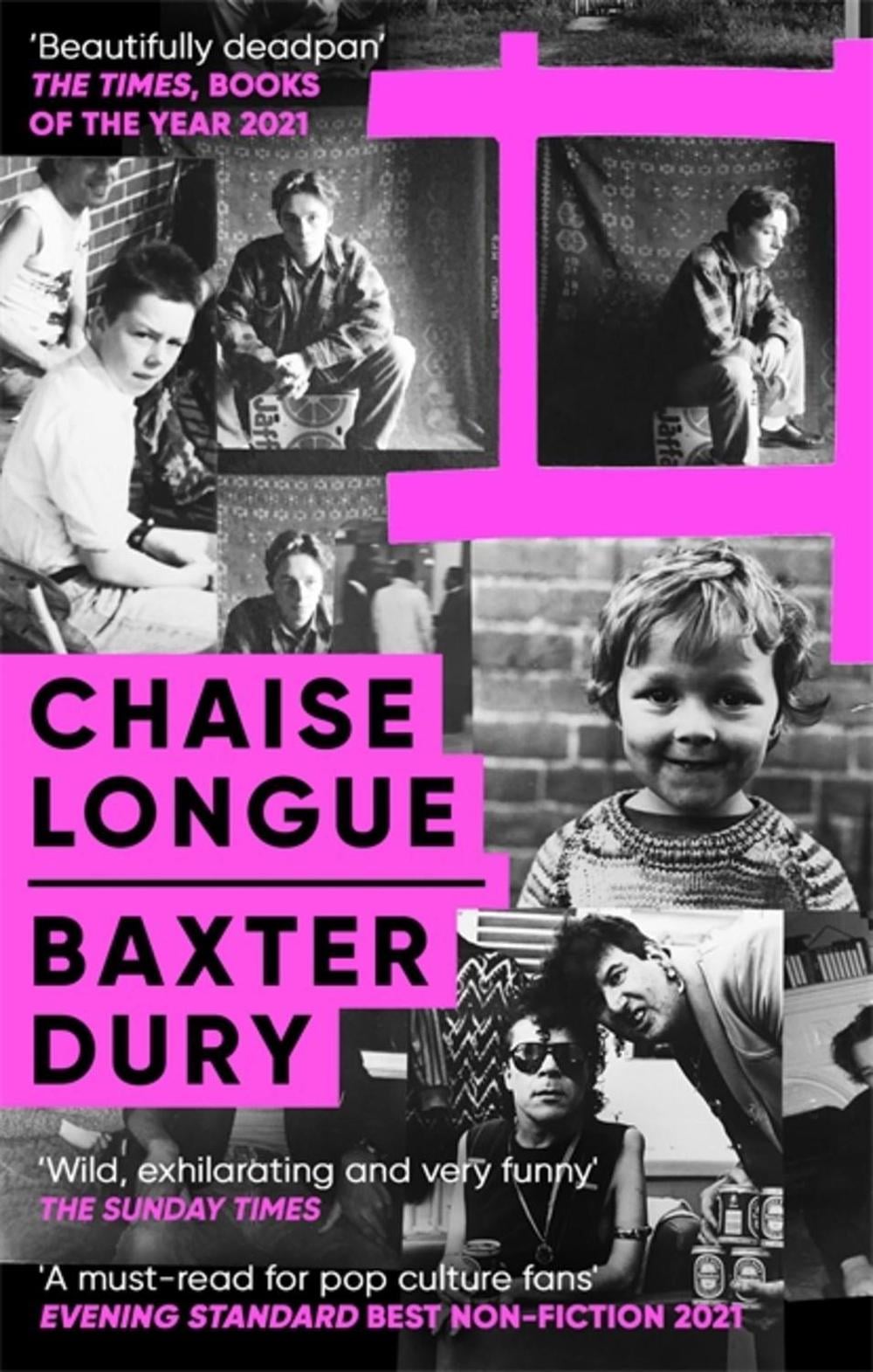 Chaise Longue by Baxter Dury - ISBN: 9781472155122