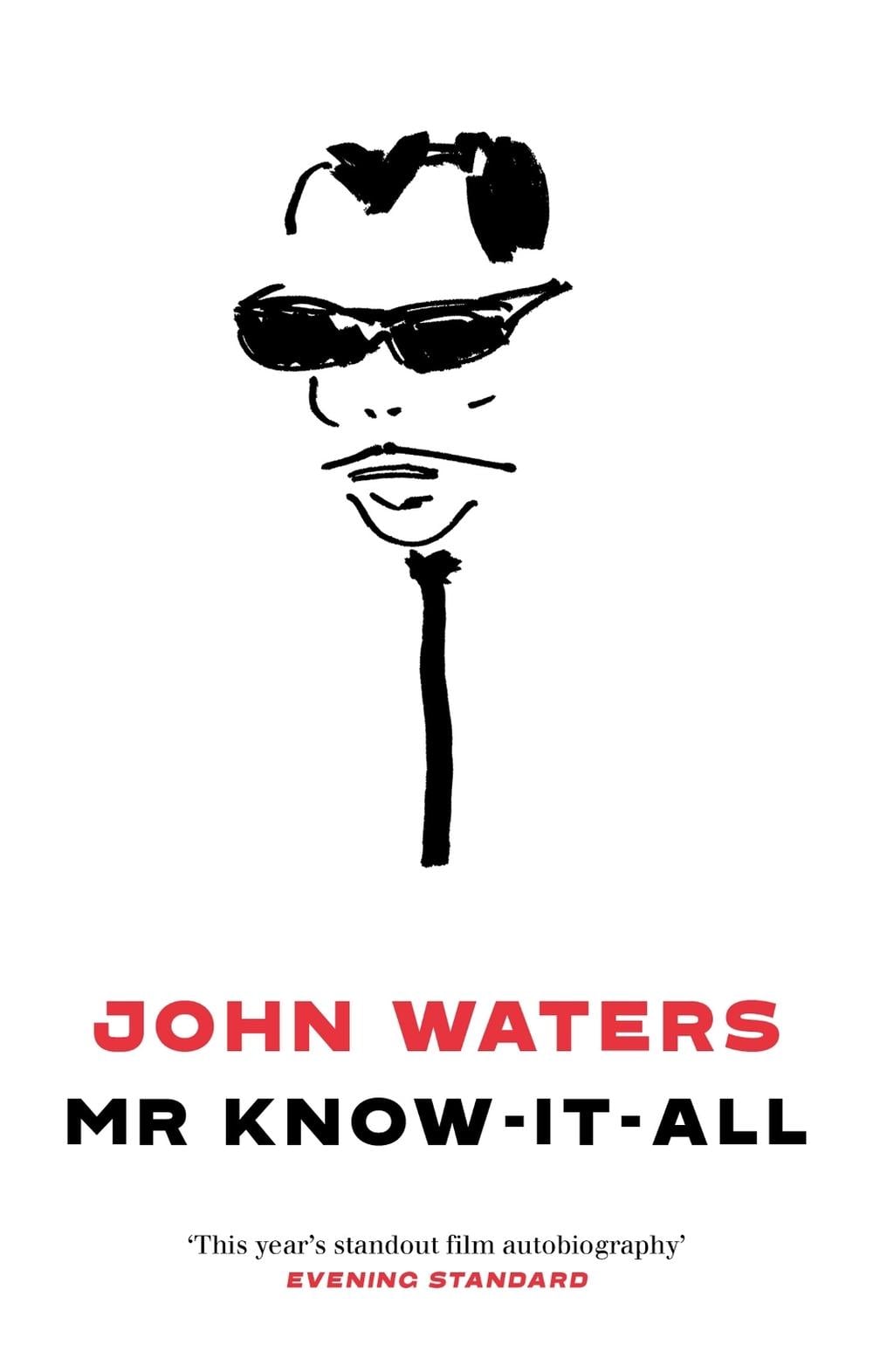 Mr Know-It-All by John Waters - ISBN: 9781472155207