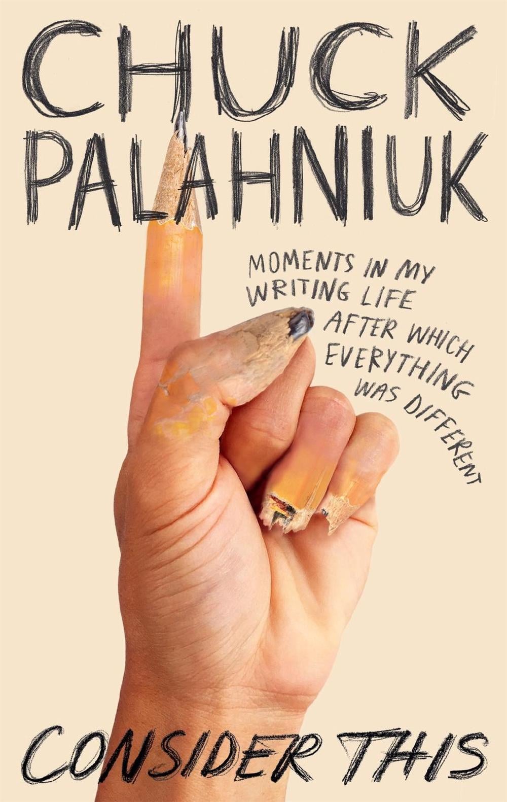 Consider This by Chuck Palahniuk - ISBN: 9781472155535