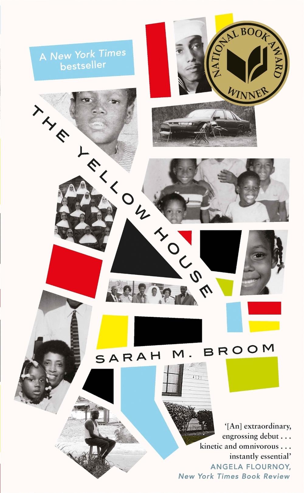The Yellow House by Sarah M. Broom - ISBN: 9781472155573
