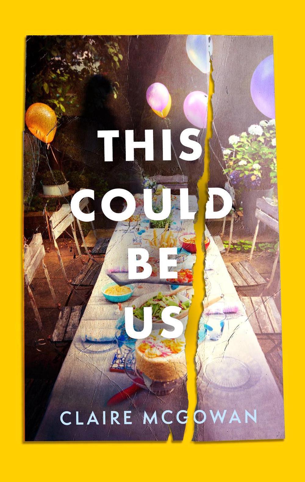 This Could Be Us by Claire McGowan - ISBN: 9781472157218