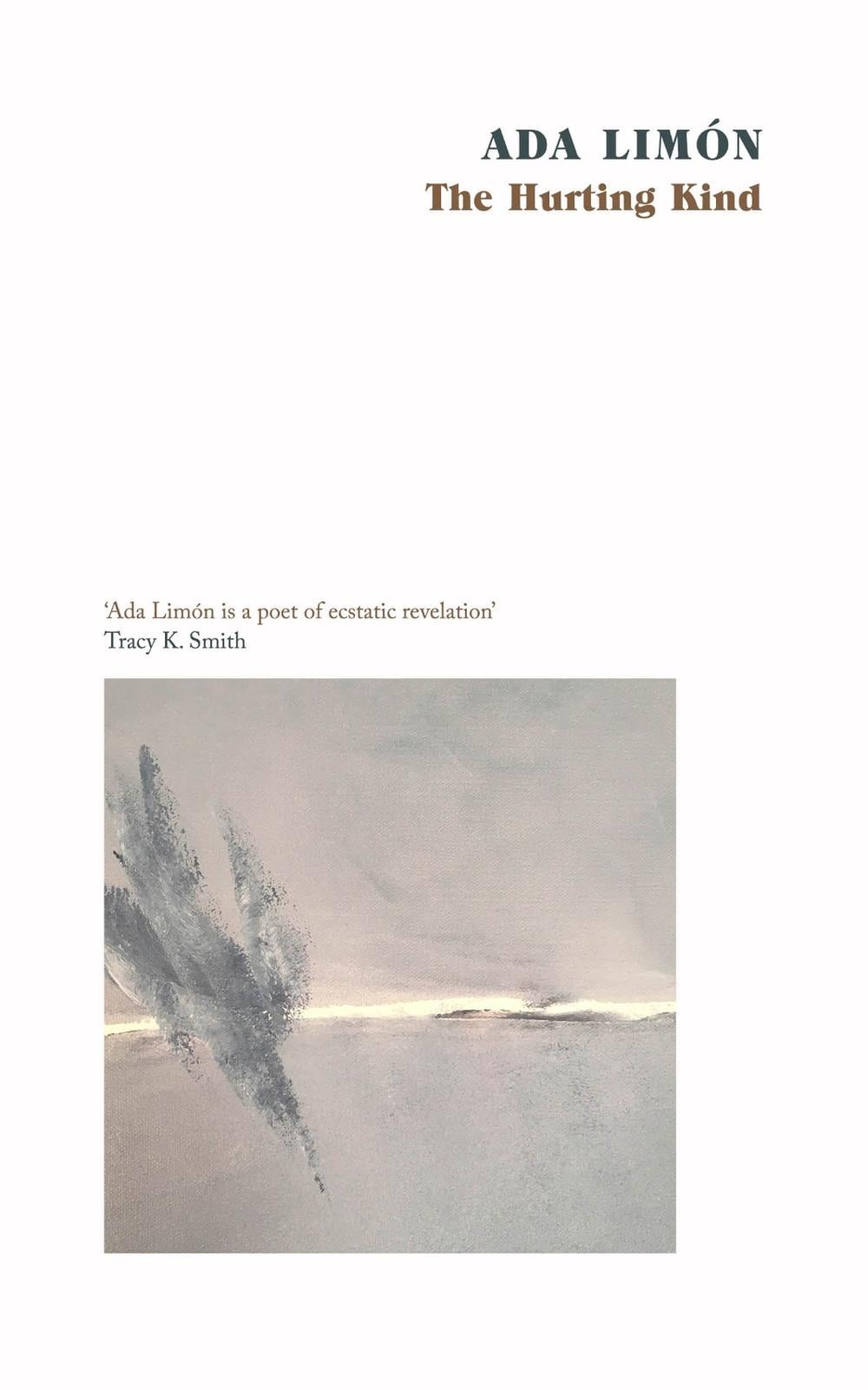 The Hurting Kind by Ada Limón - ISBN: 9781472157683