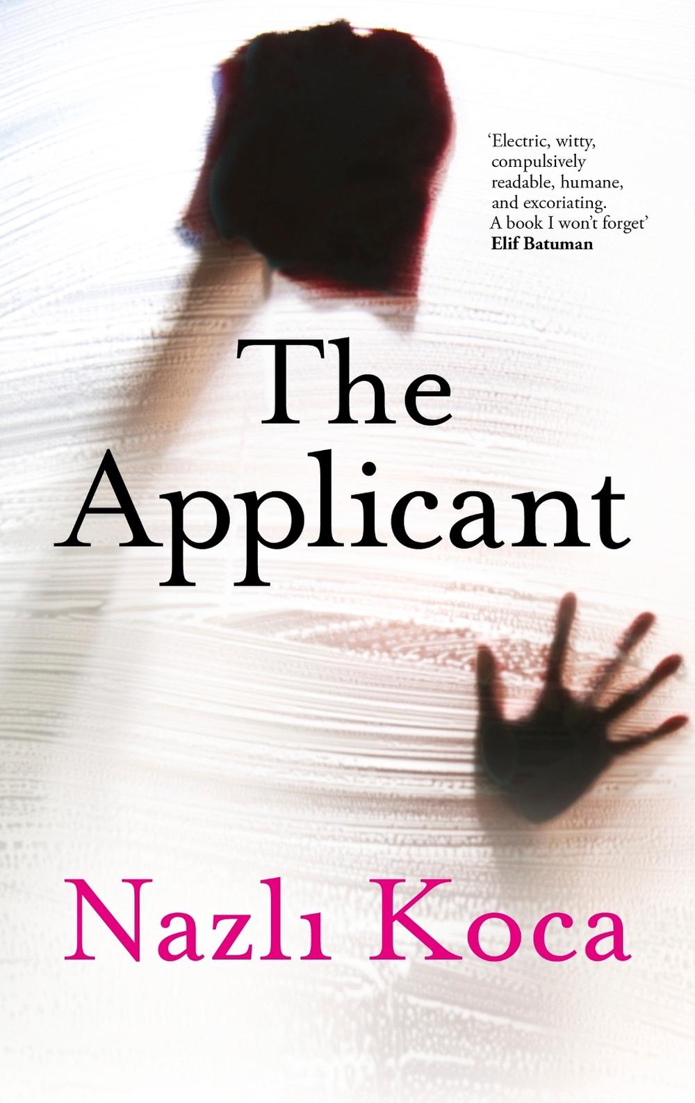The Applicant by Nazli Koca - ISBN: 9781472158109