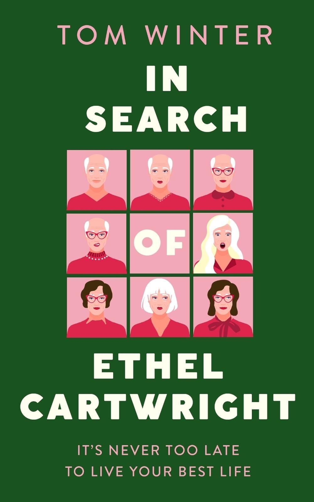 In Search of Ethel Cartwright by Tom Winter - ISBN: 9781472158307