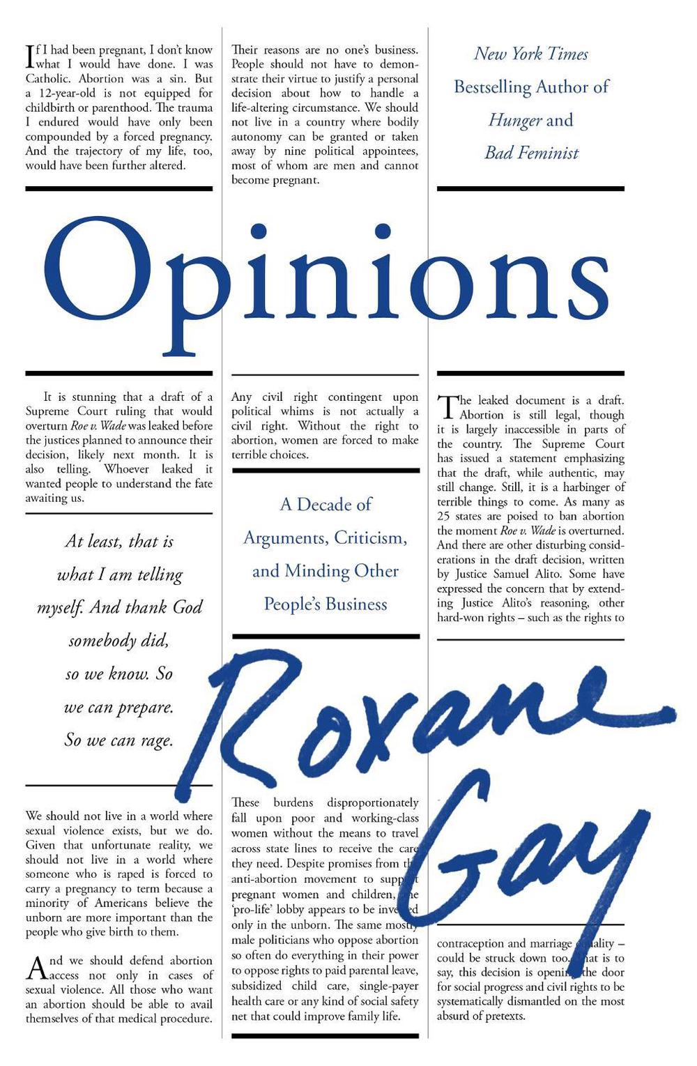 Opinions by Roxane Gay - ISBN: 9781472158642