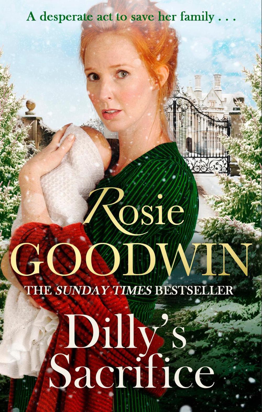 Dilly's Sacrifice by Rosie Goodwin - ISBN: 9781472158727