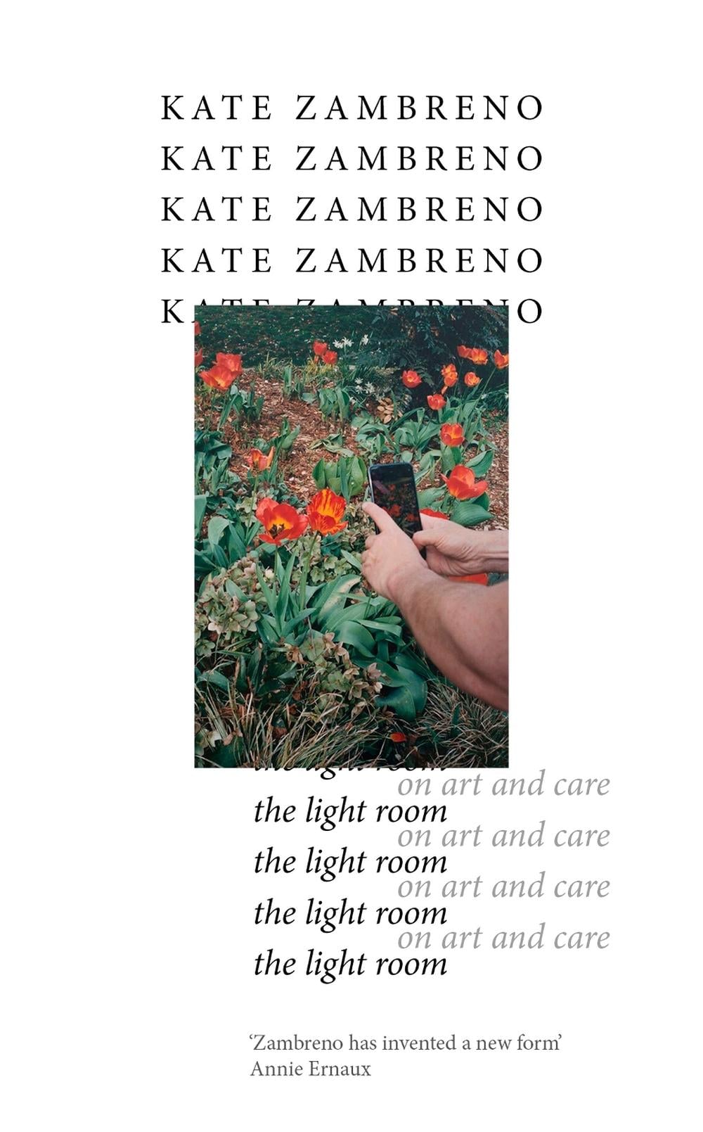 The Light Room by Kate Zambreno - ISBN: 9781472158949