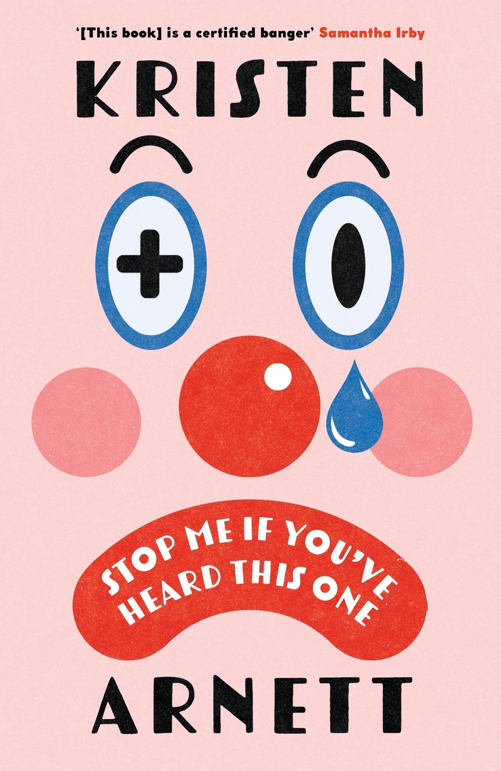 Stop Me If You've Heard This One by Kristen Arnett - ISBN: 9781472159120