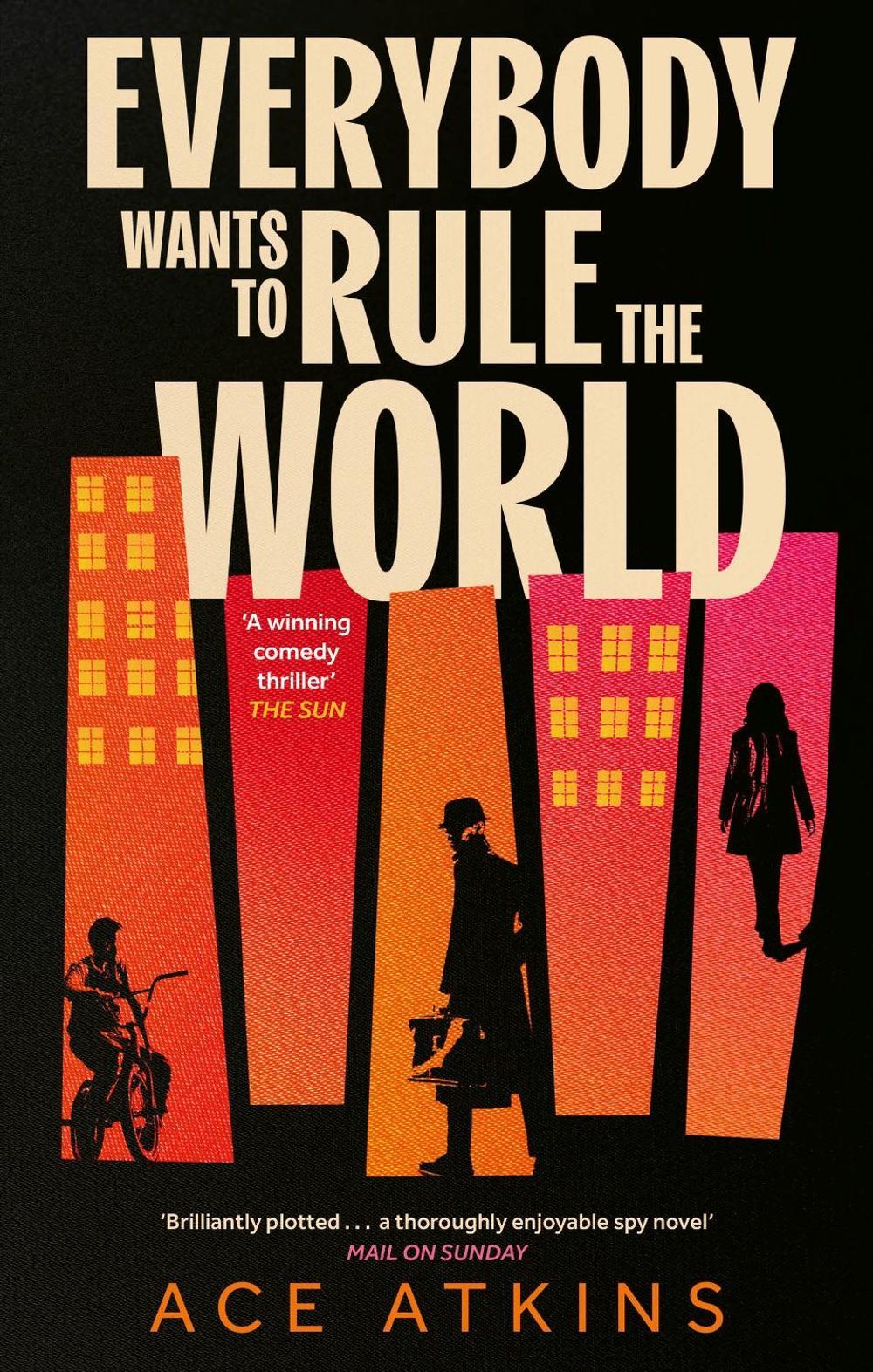 Everybody Wants to Rule the World by Ace Atkins - ISBN: 9781472159250