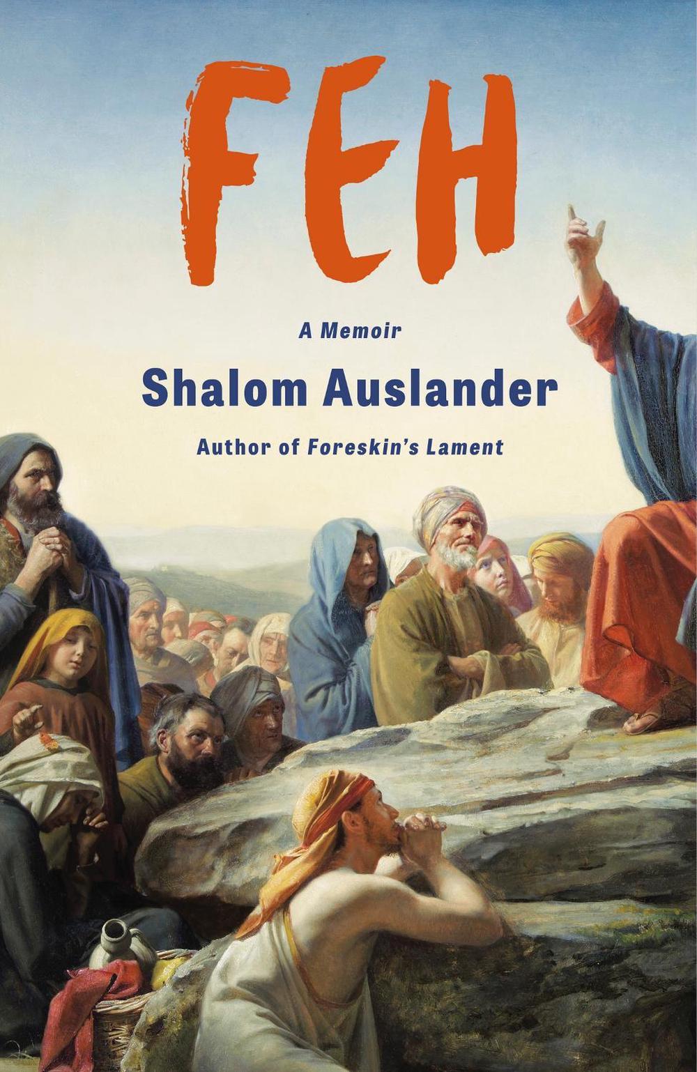 FEH by Shalom Auslander - ISBN: 9781472159311