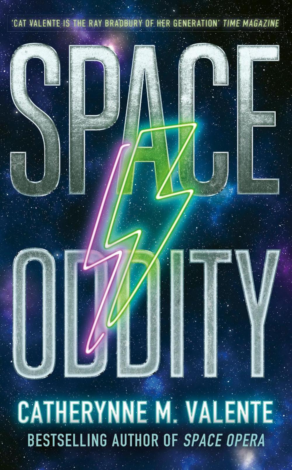 Space Oddity by Catherynne M. Valente - ISBN: 9781472160003