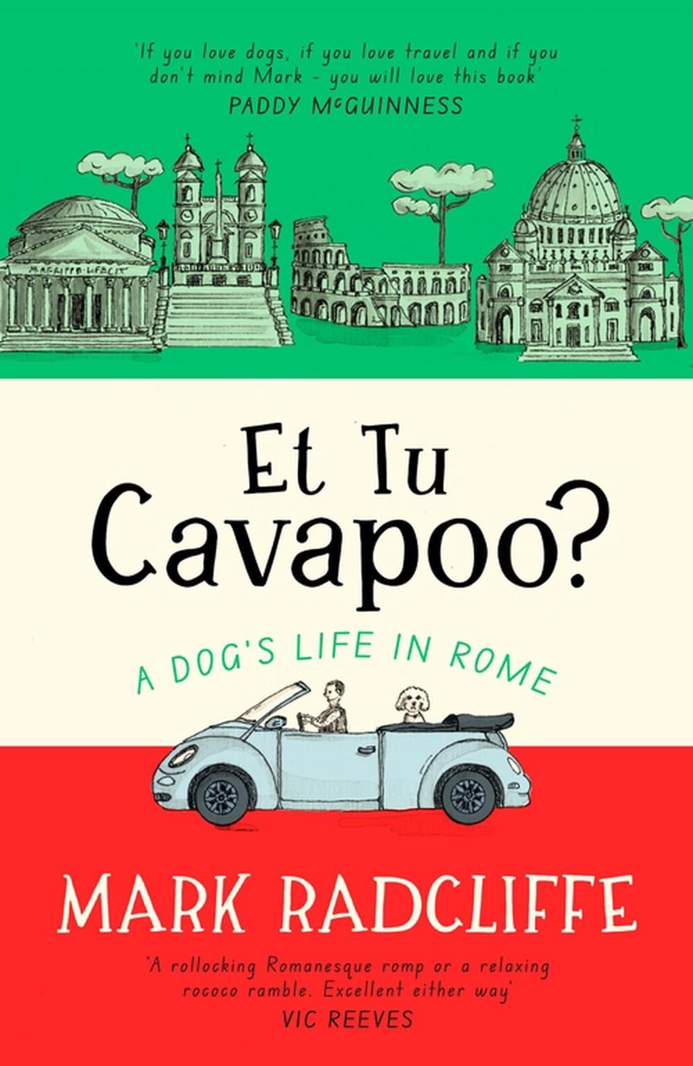 Et Tu, Cavapoo? The instant Sunday Times bestseller by Mark Radcliffe - ISBN: 9781472160348