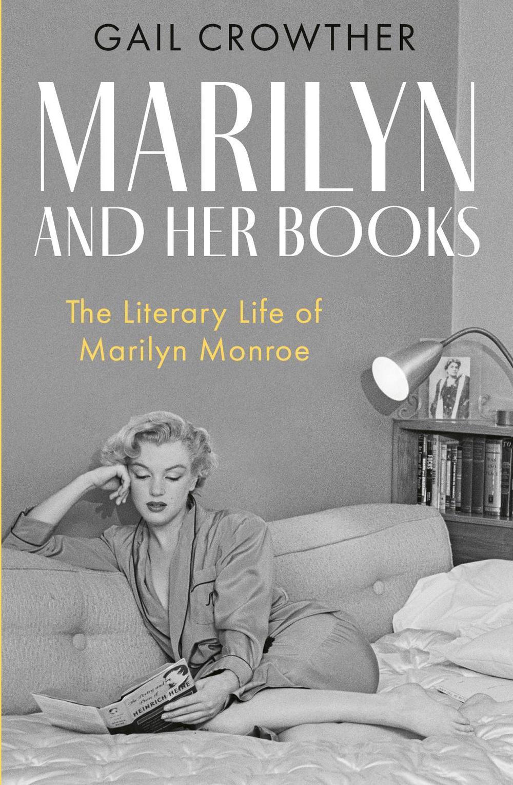 Marilyn And Her Books by Gail Crowther - ISBN: 9781472161062