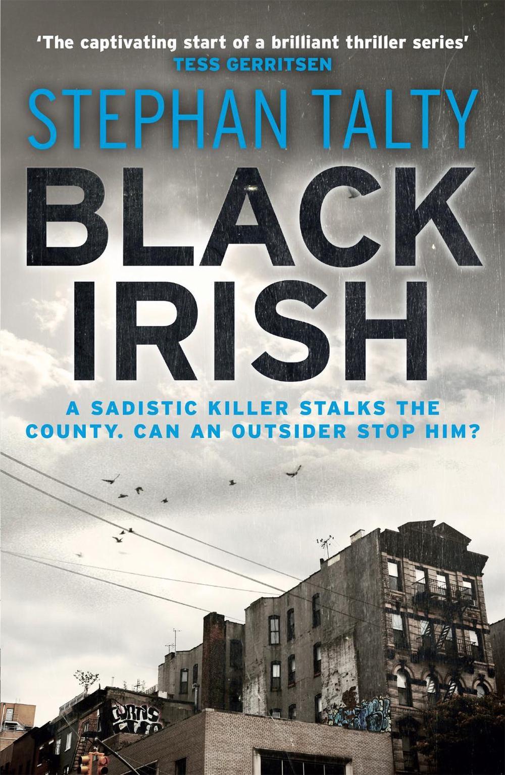 Black Irish (Absalom Kearney 1) by Stephan Talty - ISBN: 9781472200167