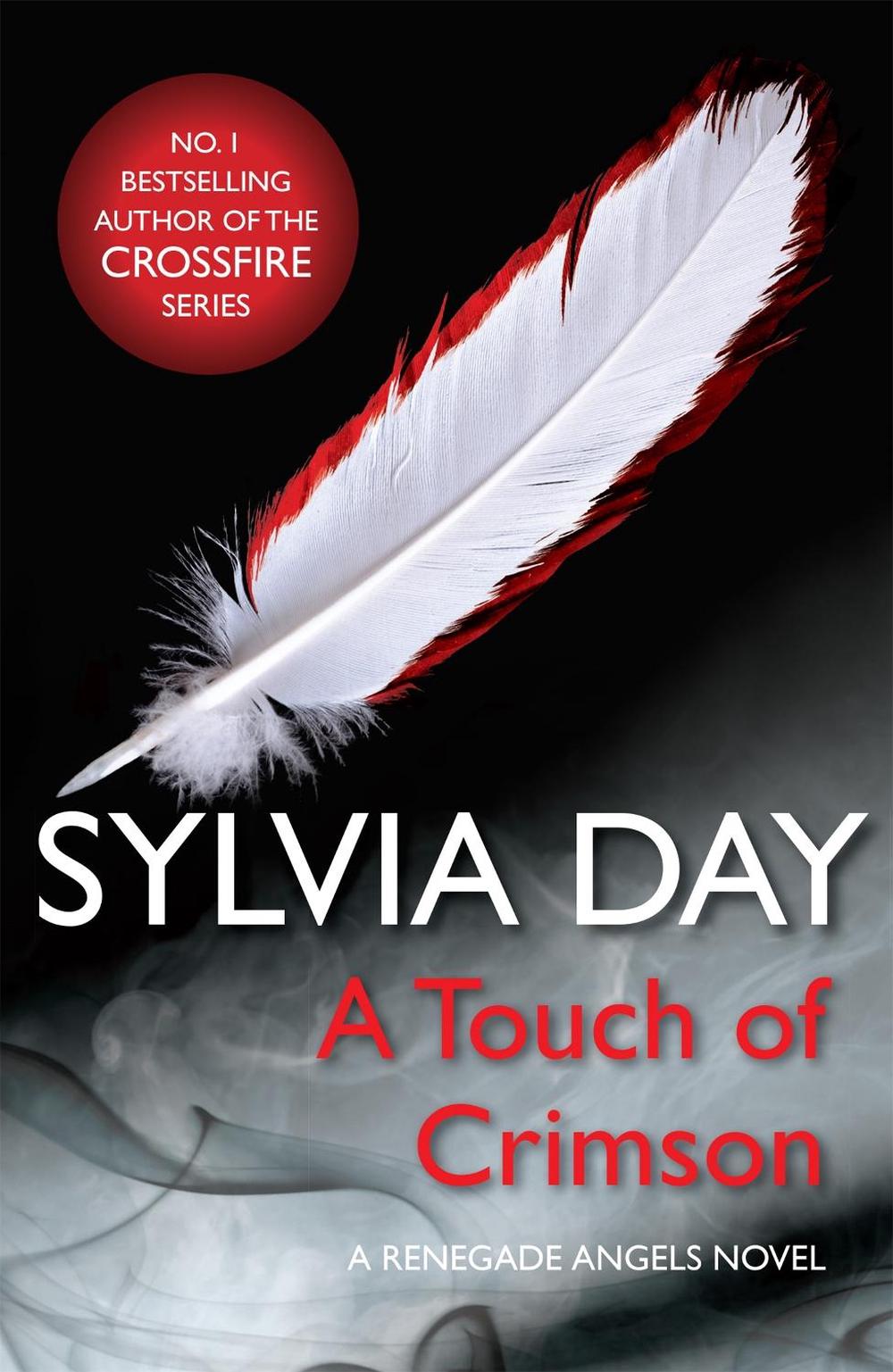 A Touch of Crimson (A Renegade Angels Novel) by Sylvia Day - ISBN: 9781472200747