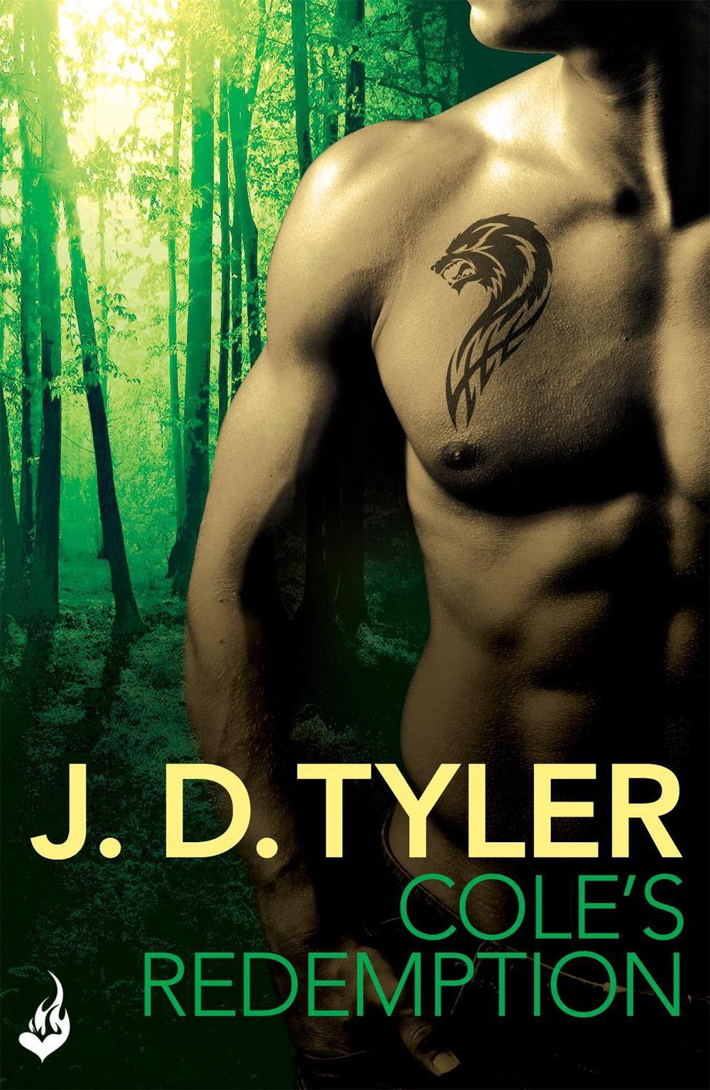 Cole's Redemption: Alpha Pack Book 5 by J.D. Tyler - ISBN: 9781472200945