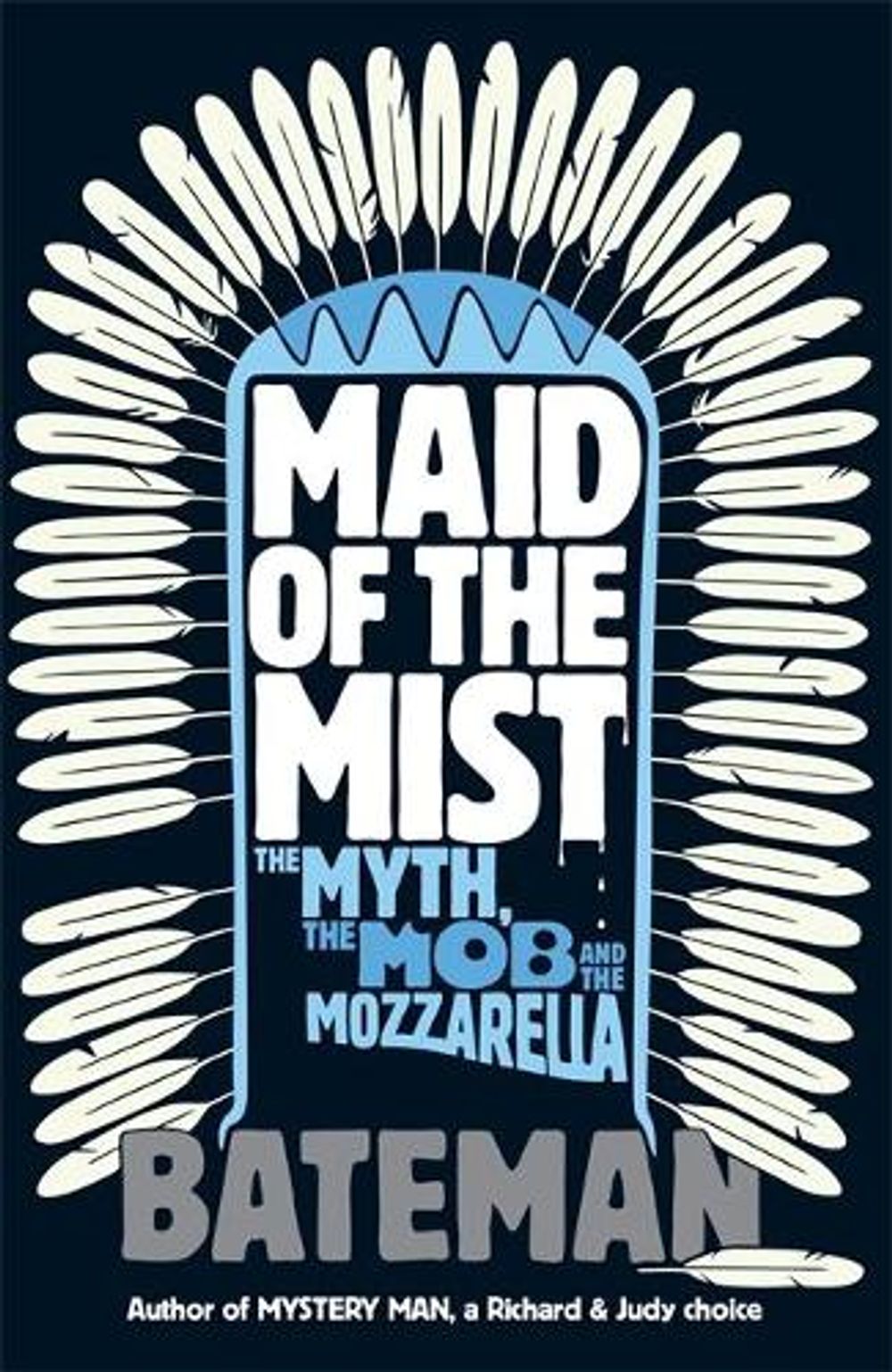 Maid of the Mist by Bateman - ISBN: 9781472201317