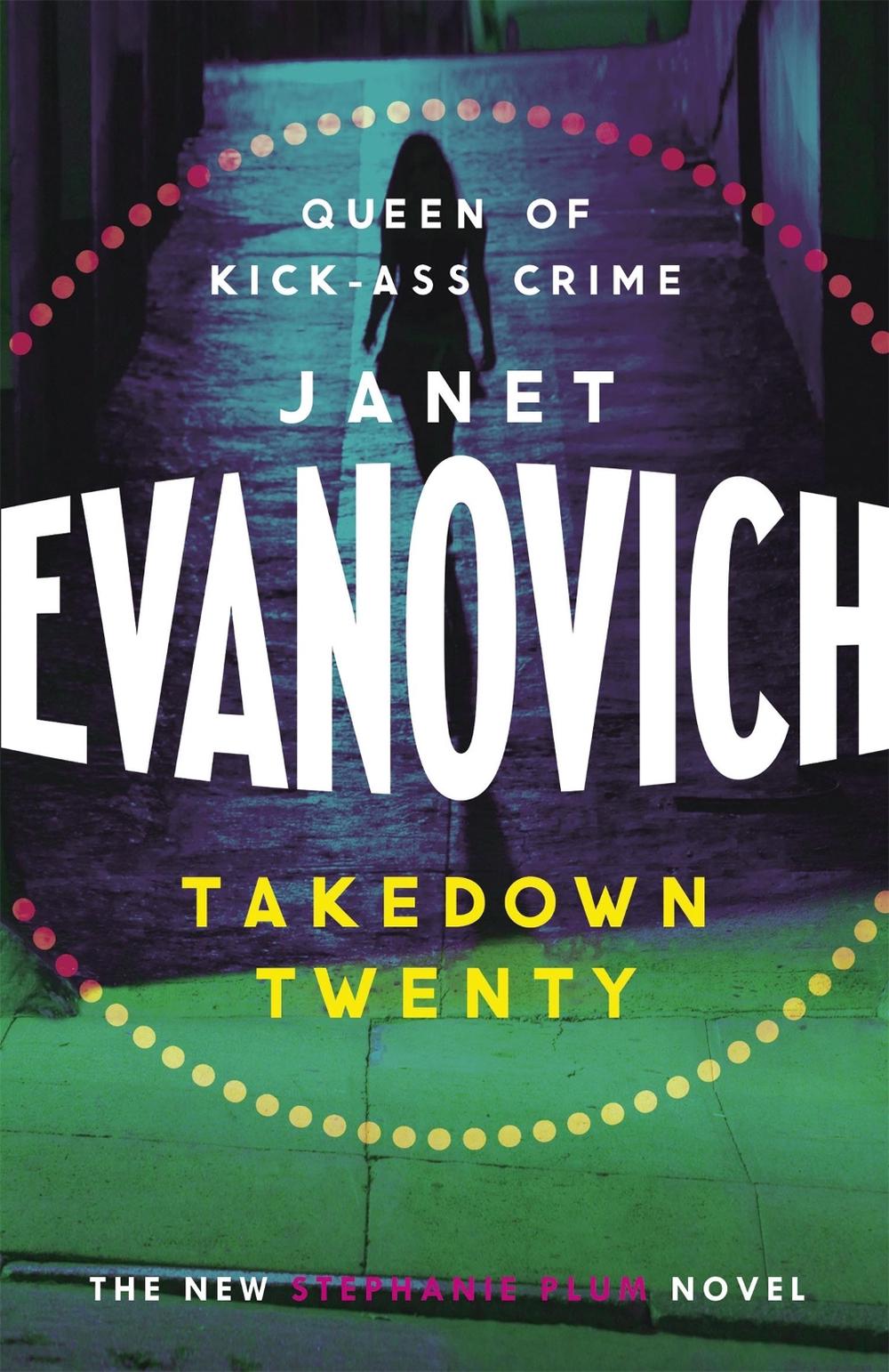 Takedown Twenty by Janet Evanovich - ISBN: 9781472201591