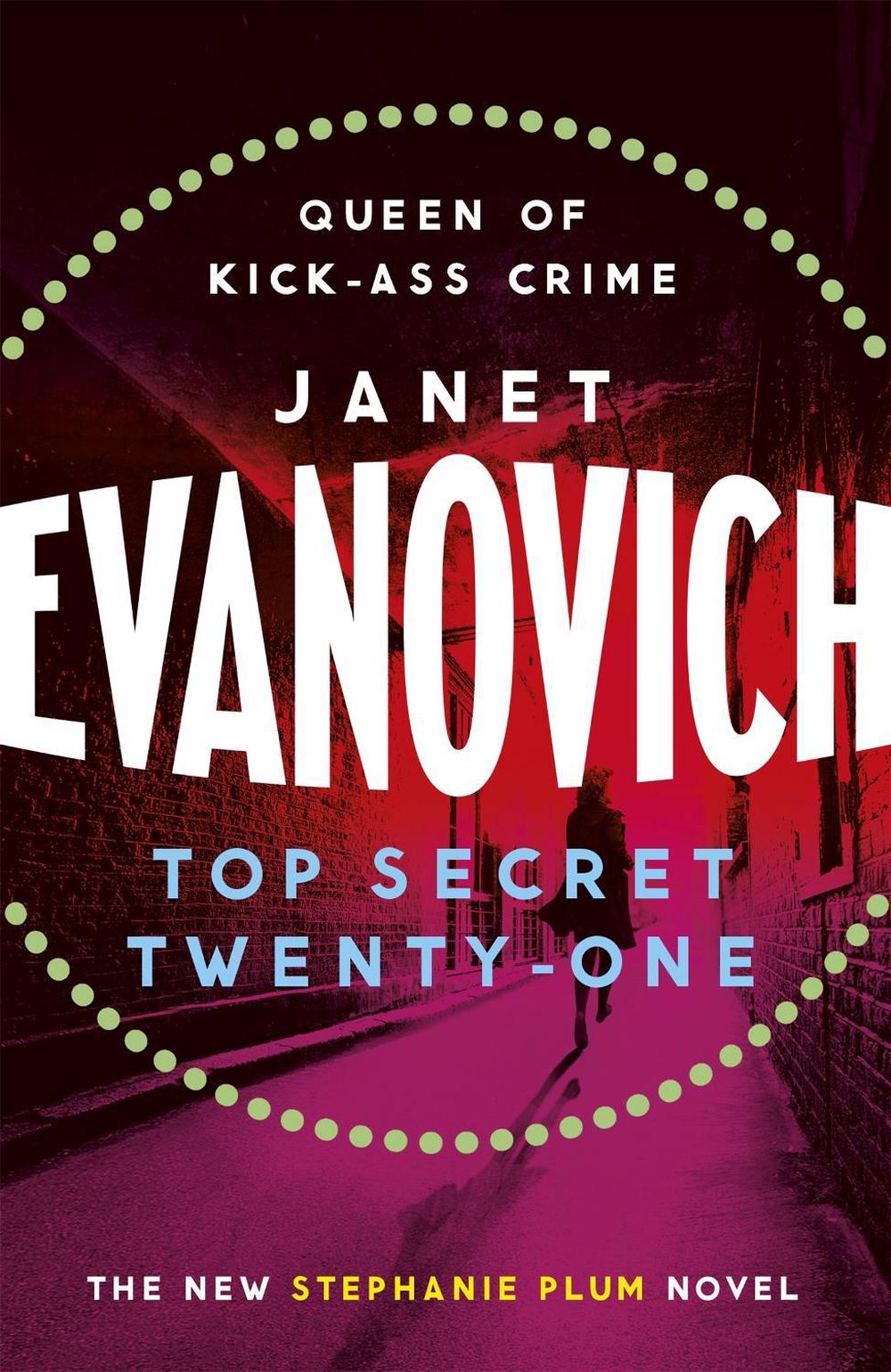 Top Secret Twenty-One by Janet Evanovich - ISBN: 9781472201638