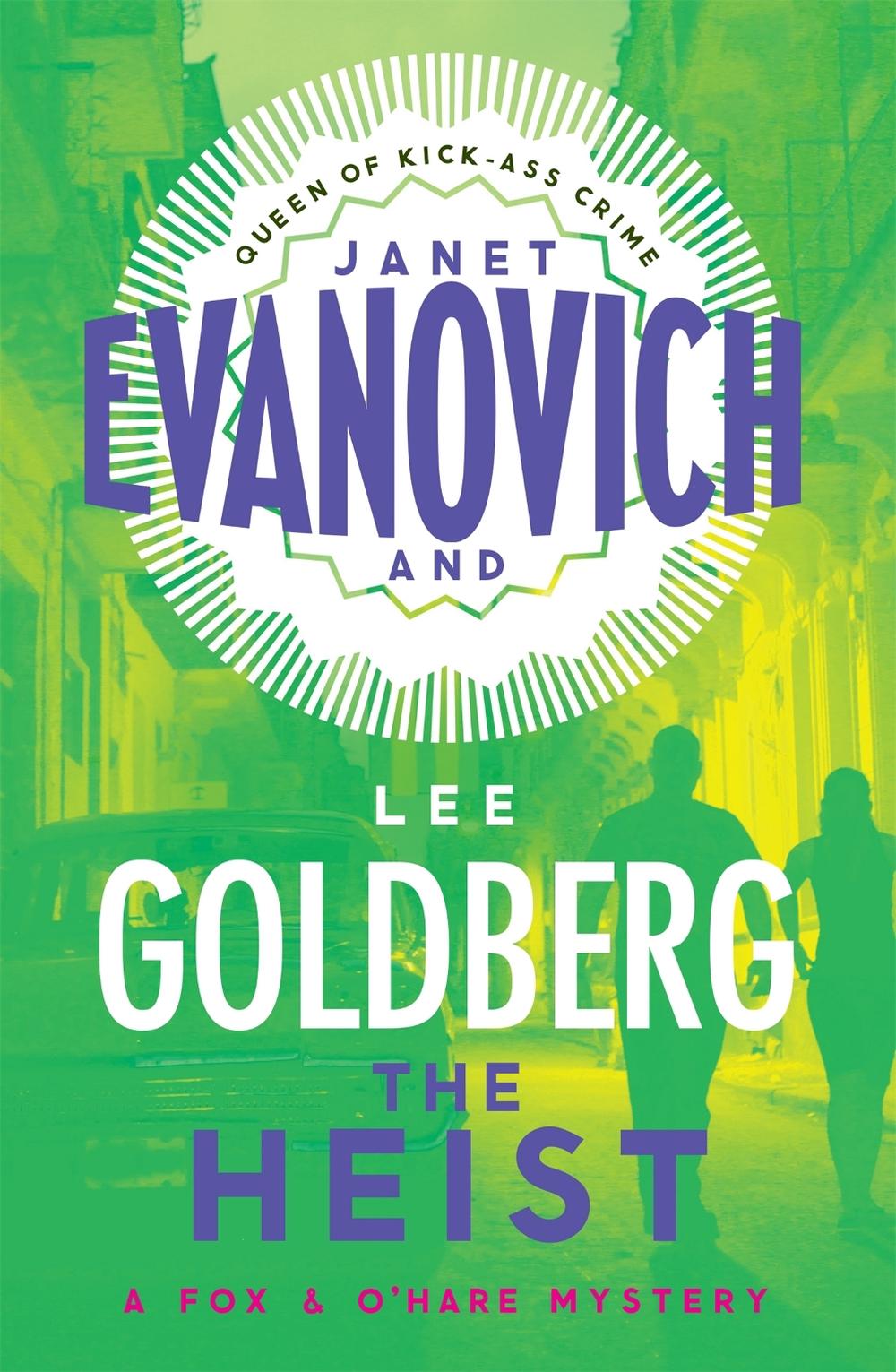 The Heist by Janet Evanovich - ISBN: 9781472201751