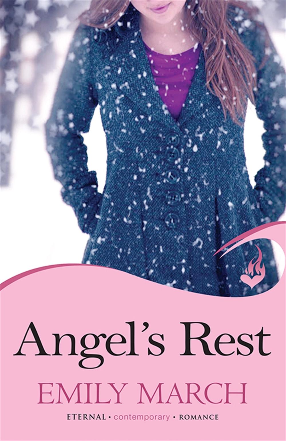 Angel's Rest: Eternity Springs Book 1 by Emily March - ISBN: 9781472201928
