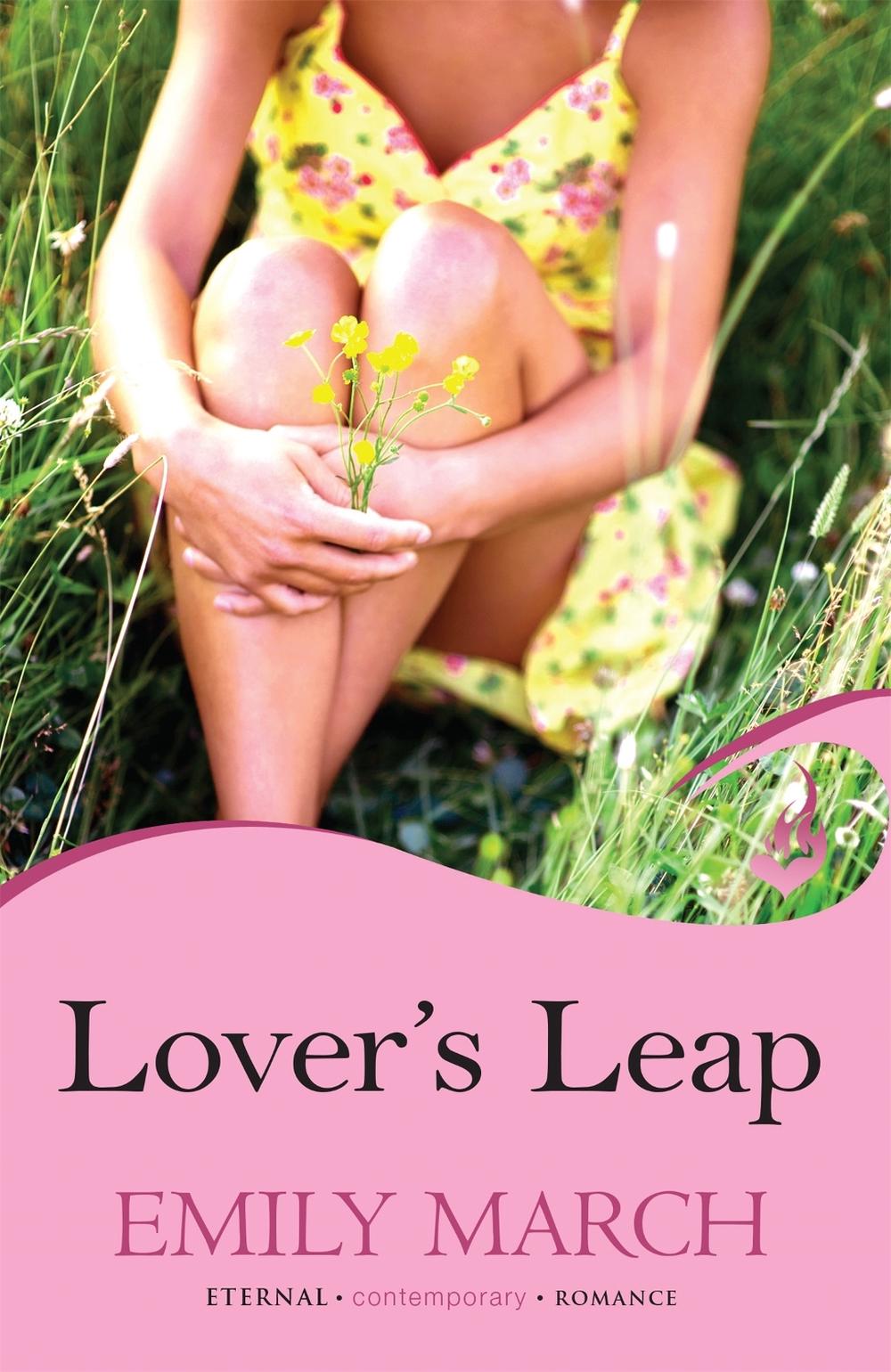 Lover's Leap: Eternity Springs Book 4 by Emily March - ISBN: 9781472201997